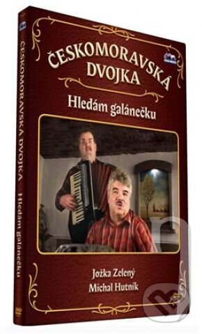 Film: Českomoravská dvojka: Hledám galánečku (Česká Muzika) (DVD). Česká Muzika, 2010 Film: Českomoravská dvojka: Hledám galánečku (Česká Muzika) (DVD). Česká Muzika, 2010