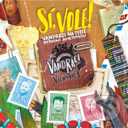 Audiokniha: Sí, vole! (Vandráci Vagamundos). Vandráci s.r.o., 2021 Audiokniha: Sí, vole! (Vandráci Vagamundos). Vandráci s.r.o., 2021