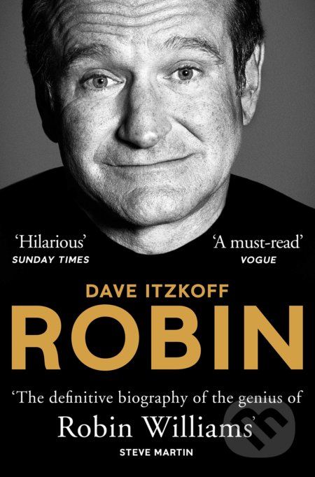 Kniha: Robin (Dave Itzkoff). Pan Macmillan, 2019 Kniha: Robin (Dave Itzkoff). Pan Macmillan, 2019