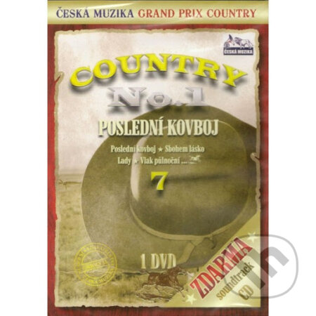 Country No.1: Poslední kovboj, , 2010