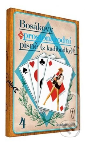 Hudební CD: Jiří Bosák: Bosákova kadibudka 4 (Česká Muzika). Česká Muzika, 2010 Hudební CD: Jiří Bosák: Bosákova kadibudka 4 (Česká Muzika). Česká Muzika, 2010