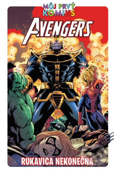Kniha: Avengers: Rukavica nekonečna (Brian Clavinger a kolektiv). Slovart, Crew, 2021 Kniha: Avengers: Rukavica nekonečna (Brian Clavinger a kolektiv). Slovart, Crew, 2021