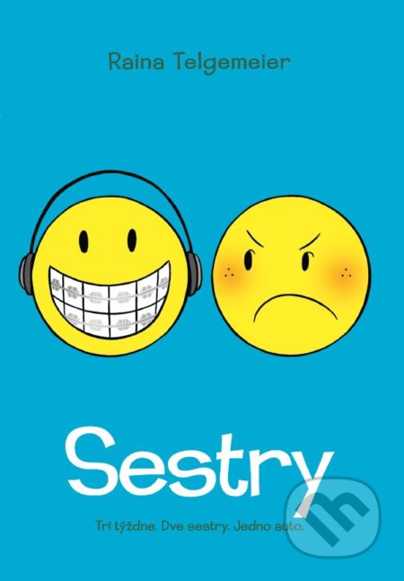 Kniha: Sestry (Raina Telgemeier). Slovart, 2021 Kniha: Sestry (Raina Telgemeier). Slovart, 2021