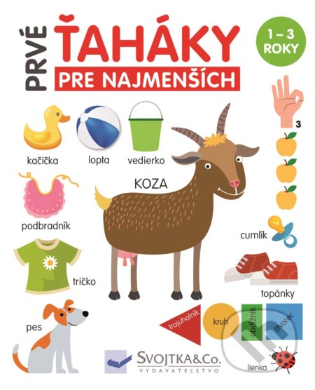 Kniha: Prvé ťaháky pre najmenších (Emil Gerginov a Mirka Svojtková). Svojtka&Co., 2021 Kniha: Prvé ťaháky pre najmenších (Emil Gerginov a Mirka Svojtková). Svojtka&Co., 2021
