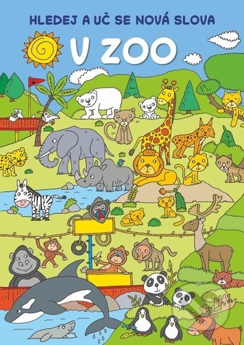 Kniha: V ZOO (Drobek). Drobek, 2021 Kniha: V ZOO (Drobek). Drobek, 2021