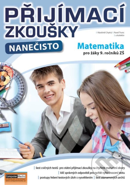 Kniha: Přijímací zkoušky nanečisto (Pavel Trunc a Vlastimil Chytrý). Computer Media, 2021 Kniha: Přijímací zkoušky nanečisto (Pavel Trunc a Vlastimil Chytrý). Computer Media, 2021