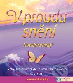 Kniha: V proudu snění (Summer McStravick). ANAG, 2010 Kniha: V proudu snění (Summer McStravick). ANAG, 2010