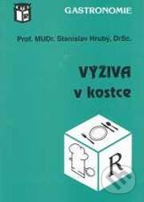Kniha: Výživa v kostce (Stanislav Hrubý). Ratio, 2005 Kniha: Výživa v kostce (Stanislav Hrubý). Ratio, 2005