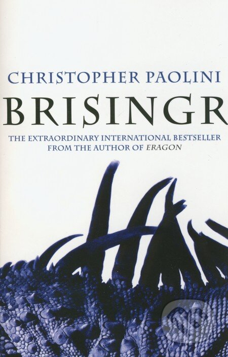 Kniha: Brisingr (Christopher Paolini). Doubleday, 2010 Kniha: Brisingr (Christopher Paolini). Doubleday, 2010