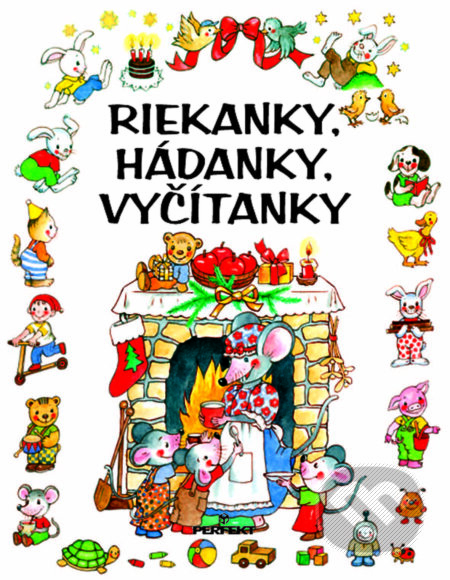 Kniha: Riekanky, hádanky, vyčítanky (Eva Bruteničová, Eva Klikáčová a Jarmila Bachanová). Perfekt, 2010 Kniha: Riekanky, hádanky, vyčítanky (Eva Bruteničová, Eva Klikáčová a Jarmila Bachanová). Perfekt, 2010