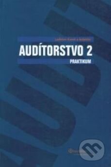 Kniha: Audítorstvo 2 (Ladislav Kareš a koletív). Wolters Kluwer (Iura Edition), 2009 Kniha: Audítorstvo 2 (Ladislav Kareš a koletív). Wolters Kluwer (Iura Edition), 2009
