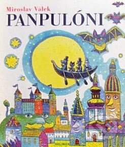 Kniha: Panpulóni (Miroslav Válek). Belimex, 1999 Kniha: Panpulóni (Miroslav Válek). Belimex, 1999