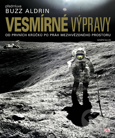 Kniha: Vesmírné výpravy (Giles Sparrow). Knižní klub, 2008 Kniha: Vesmírné výpravy (Giles Sparrow). Knižní klub, 2008