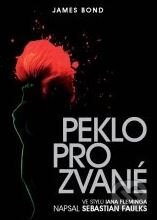 Kniha: Peklo pro zvané (Sebastian Faulks). XYZ, 2008 Kniha: Peklo pro zvané (Sebastian Faulks). XYZ, 2008