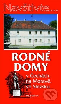 Kniha: Rodné domy (Jiří Martínek). Olympia, 2010 Kniha: Rodné domy (Jiří Martínek). Olympia, 2010