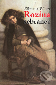 Kniha: Rozina sebranec (Zikmund Winter). Akcent, 2010 Kniha: Rozina sebranec (Zikmund Winter). Akcent, 2010