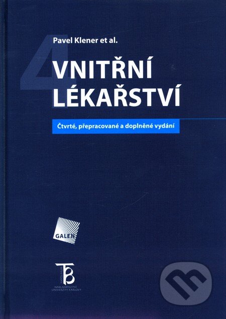 Kniha: Vnitřní lékařství (Pavel Klener a kolektív). Galén, 2011 Kniha: Vnitřní lékařství (Pavel Klener a kolektív). Galén, 2011