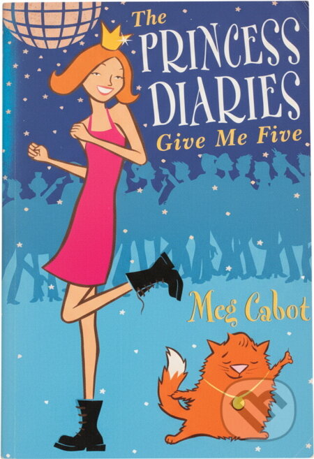 Kniha: The princess diaries (Meg Cabot). MacMillan, 2003 Kniha: The princess diaries (Meg Cabot). MacMillan, 2003