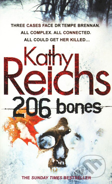 Kniha: 206 Bones (Kathy Reichs). Arrow Books, 2010 Kniha: 206 Bones (Kathy Reichs). Arrow Books, 2010