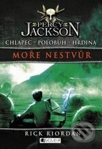 Kniha: Percy Jackson - Moře nestvůr (Rick Riordan). Nakladatelství Fragment, 2010 Kniha: Percy Jackson - Moře nestvůr (Rick Riordan). Nakladatelství Fragment, 2010