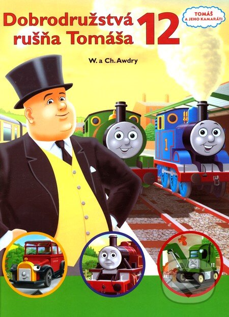 Kniha: Dobrodružstvá rušňa Tomáša 12 (Egmont SK). Egmont SK Kniha: Dobrodružstvá rušňa Tomáša 12 (Egmont SK). Egmont SK