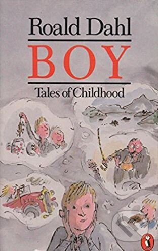 Kniha: Boy (Roald Dahl). Penguin Books, 1986 Kniha: Boy (Roald Dahl). Penguin Books, 1986