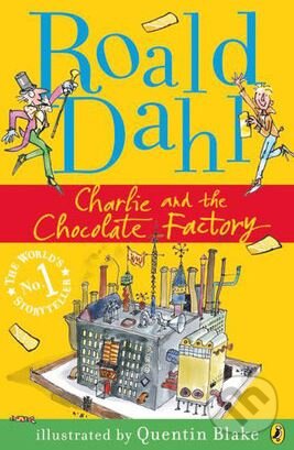 Kniha: Charlie and the Chocolate Factory (Roald Dahl). Penguin Books, 2000 Kniha: Charlie and the Chocolate Factory (Roald Dahl). Penguin Books, 2000