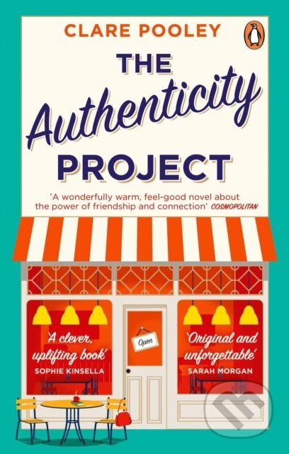 Kniha: The Authenticity Project (Clare Pooley). Black Swan, 2021 Kniha: The Authenticity Project (Clare Pooley). Black Swan, 2021