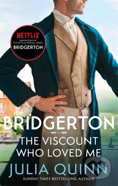 Kniha: The Viscount Who Loved Me (Julia Quinn), 2021 Kniha: The Viscount Who Loved Me (Julia Quinn), 2021