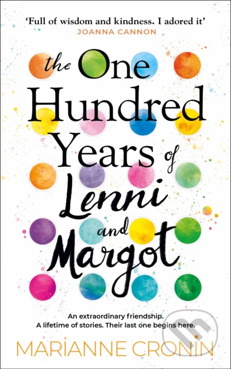 Kniha: The One Hundred Years of Lenni and Margot (Marianne Cronin). Doubleday, 2021 Kniha: The One Hundred Years of Lenni and Margot (Marianne Cronin). Doubleday, 2021