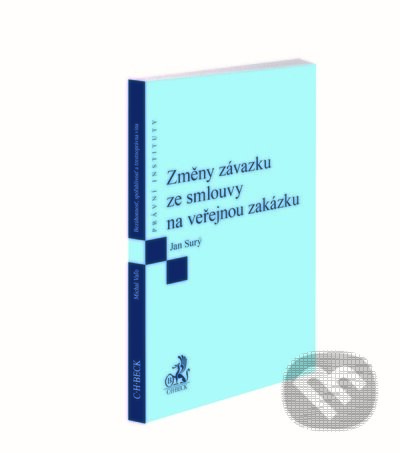 Kniha: Změny závazku ze smlouvy na veřejnou zakázku (Jan Surý). C. H. Beck, 2021 Kniha: Změny závazku ze smlouvy na veřejnou zakázku (Jan Surý). C. H. Beck, 2021