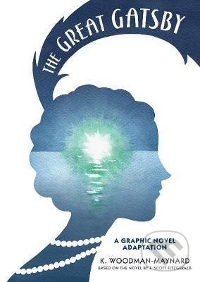 Kniha: The Great Gatsby (A Graphic Novel Adaptation) (F. Scott Fitzgerald). Walker books, 2021 Kniha: The Great Gatsby (A Graphic Novel Adaptation) (F. Scott Fitzgerald). Walker books, 2021