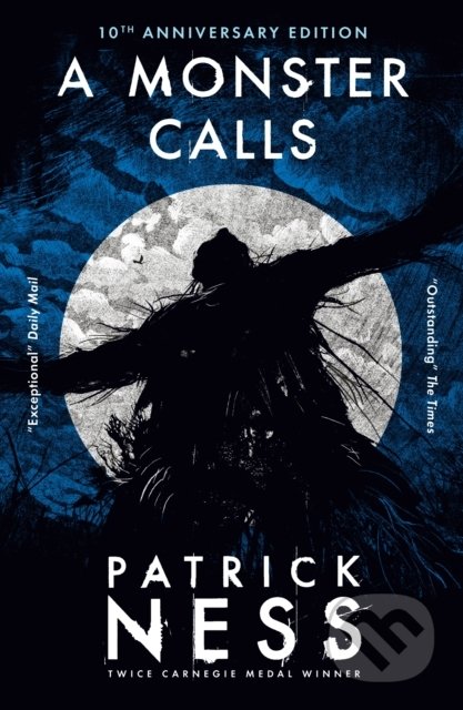 Kniha: A Monster Calls (Patrick Ness a Siobhan Dowd). Walker books, 2021 Kniha: A Monster Calls (Patrick Ness a Siobhan Dowd). Walker books, 2021