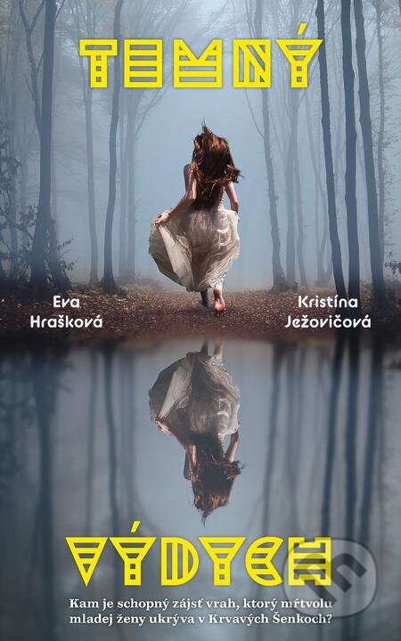 E-kniha: Temný výdych (Eva Hrašková a Kristína Ježovičová). Naše vojsko, 2020 E-kniha: Temný výdych (Eva Hrašková a Kristína Ježovičová). Naše vojsko, 2020