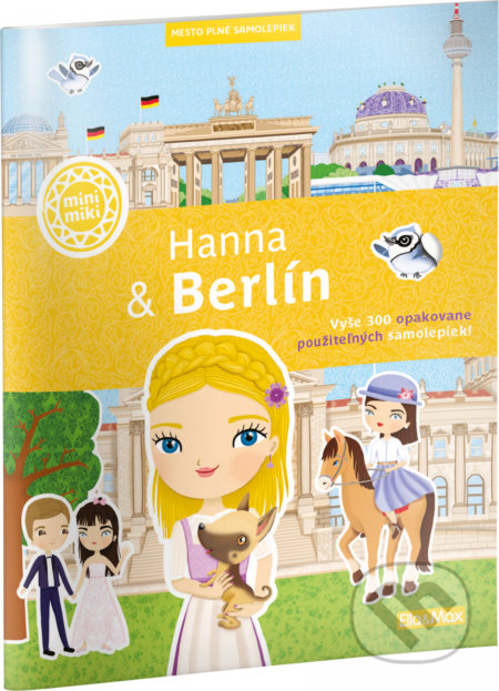 Kniha: Hanna & Berlín (Ema Potužníková). Ella & Max, 2021 Kniha: Hanna & Berlín (Ema Potužníková). Ella & Max, 2021