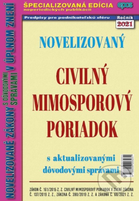 Kniha: Civilný mimosporový poriadok (Epos). Epos, 2021 Kniha: Civilný mimosporový poriadok (Epos). Epos, 2021