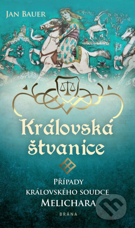 E-kniha: Královská štvanice (Jan Bauer). Brána, 2021 E-kniha: Královská štvanice (Jan Bauer). Brána, 2021