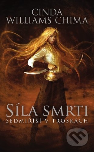 Kniha: Síla smrti (Cinda Williams Chima). #booklab, 2021 Kniha: Síla smrti (Cinda Williams Chima). #booklab, 2021