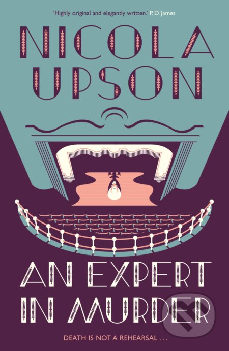 Kniha: An Expert in Murder (Nicola Upson). Faber and Faber, 2021 Kniha: An Expert in Murder (Nicola Upson). Faber and Faber, 2021