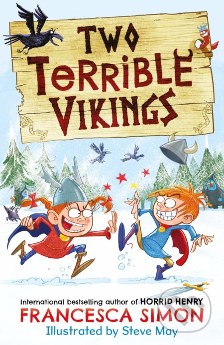 Kniha: Two Terrible Vikings (Francesca Simon). Faber and Faber, 2021 Kniha: Two Terrible Vikings (Francesca Simon). Faber and Faber, 2021