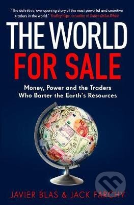 Kniha: The World for Sale (Javier Blas). Cornerstone, 2021 Kniha: The World for Sale (Javier Blas). Cornerstone, 2021