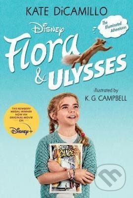 Kniha: Flora & Ulysses (Kate DiCamillo). Walker books, 2021 Kniha: Flora & Ulysses (Kate DiCamillo). Walker books, 2021