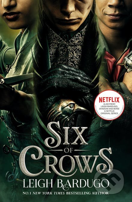 Kniha: Six of Crows (Leigh Bardugo). Hodder and Stoughton, 2021 Kniha: Six of Crows (Leigh Bardugo). Hodder and Stoughton, 2021
