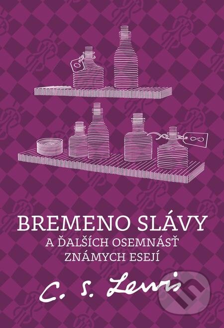 E-kniha: Bremeno slávy (C.S. Lewis). Porta Libri, 2021 E-kniha: Bremeno slávy (C.S. Lewis). Porta Libri, 2021