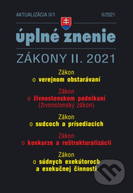 Kniha: Aktualizácia 2021 II/1 - Verejné obstarávanie, konkurz (Poradca s.r.o.). Poradca s.r.o., 2021 Kniha: Aktualizácia 2021 II/1 - Verejné obstarávanie, konkurz (Poradca s.r.o.). Poradca s.r.o., 2021