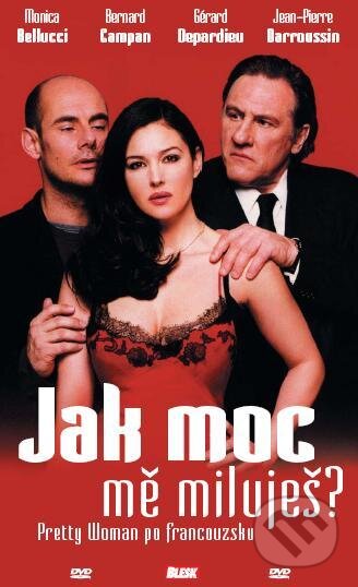 Film: Ako veľmi ma miluješ? (Bertrand Blier) (DVD). Hollywood, 2021 Film: Ako veľmi ma miluješ? (Bertrand Blier) (DVD). Hollywood, 2021