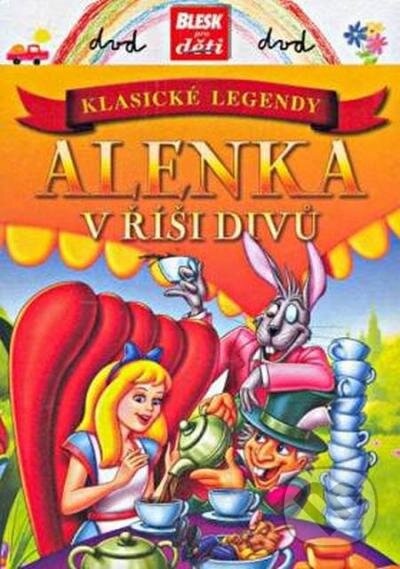 Film: Alenka v ríši divov (Tim Burton, Harry Harris a Richard Trueblood) (DVD). Hollywood, 2021 Film: Alenka v ríši divov (Tim Burton, Harry Harris a Richard Trueblood) (DVD). Hollywood, 2021