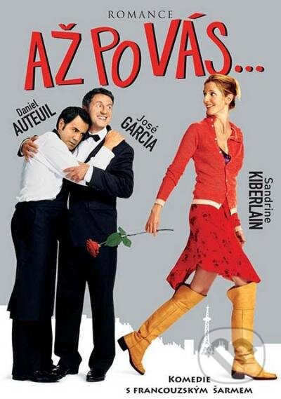 Film: Až po Vás... (Pierre Salvadori) (DVD). Hollywood, 2021 Film: Až po Vás... (Pierre Salvadori) (DVD). Hollywood, 2021