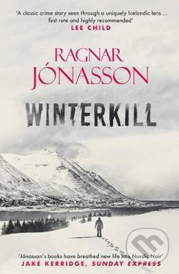 Kniha: Winterkill (Jonas Jonasson). Orenda, 2021 Kniha: Winterkill (Jonas Jonasson). Orenda, 2021