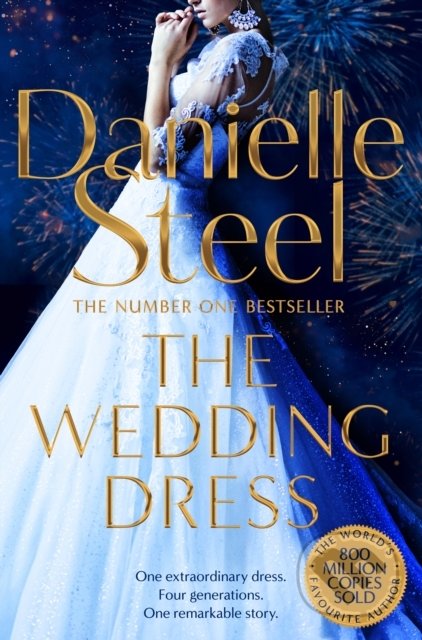 Kniha: The Wedding Dress (Danielle Steel). Pan Books, 2021 Kniha: The Wedding Dress (Danielle Steel). Pan Books, 2021